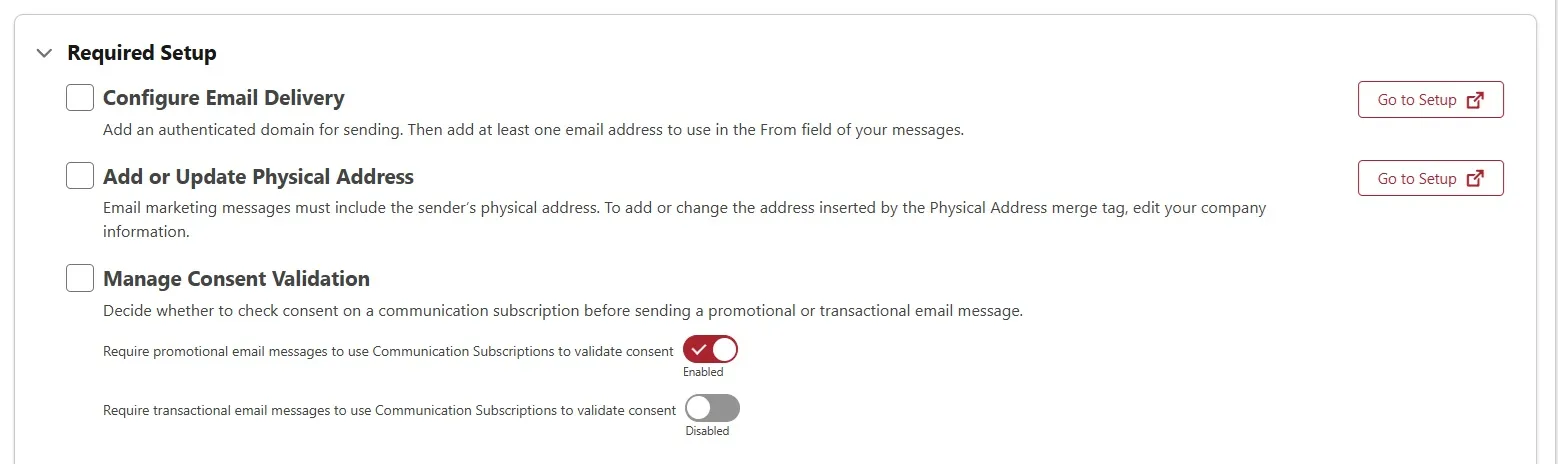 Manage Consent Validation in the Required Setup checklist, with the promotional email toggle set to Enabled and the transactional email toggle set to Disabled